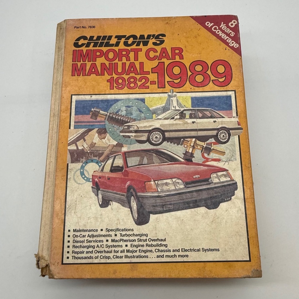 Chilton's Import Car Manual 1982-1989 Repair Service Guide Part 7836